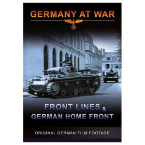 World War II - Front Lines And German Home Front